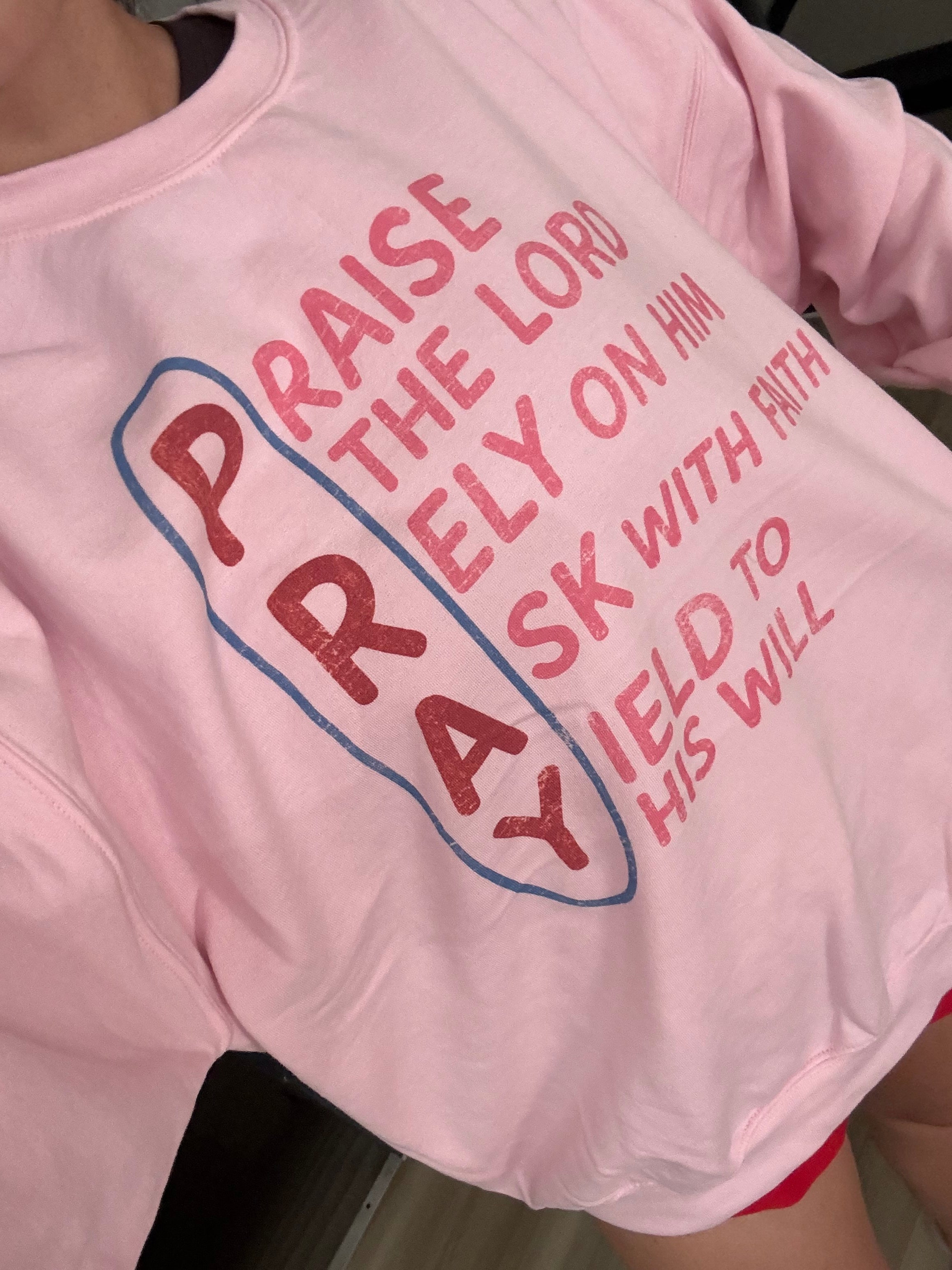 PRAY Sweatshirt