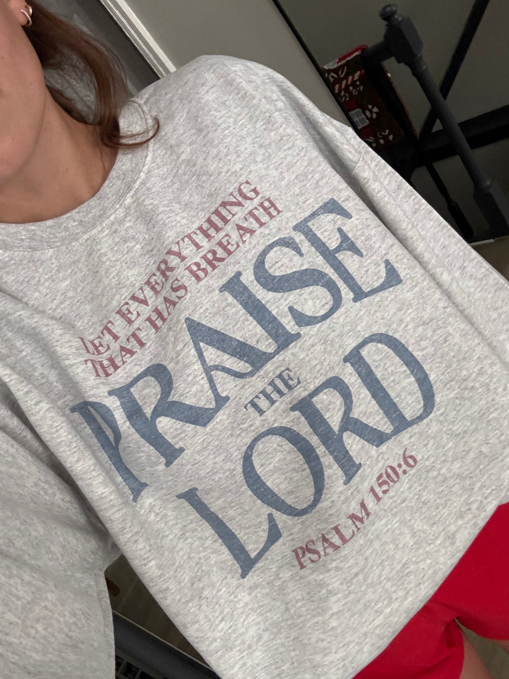 Praise the Lord Sweatshirt